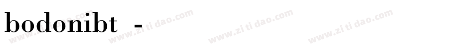 bodonibt字库字体转换