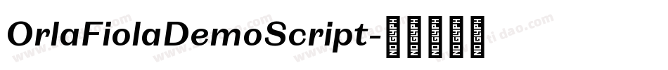 OrlaFiolaDemoScript字体转换