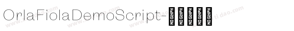 OrlaFiolaDemoScript字体转换