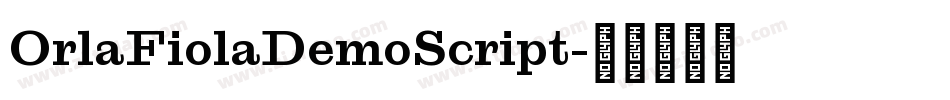 OrlaFiolaDemoScript字体转换