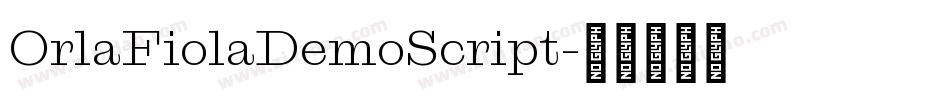OrlaFiolaDemoScript字体转换
