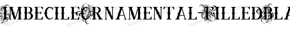 ImbecileOrnamental-FilledBlack字体转换