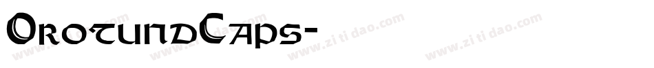 OrotundCaps字体转换