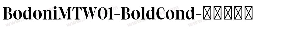 BodoniMTW01-BoldCond字体转换