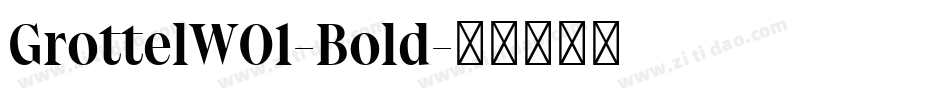 GrottelW01-Bold字体转换