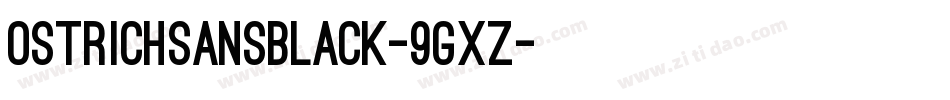 OstrichSansBlack-9gXZ字体转换