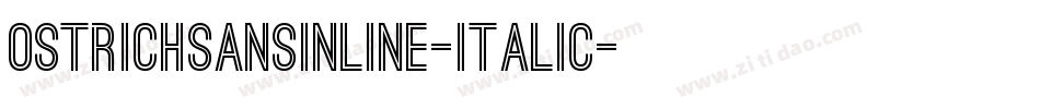 OstrichSansInline-Italic字体转换