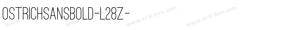 OstrichSansBold-l28Z字体转换