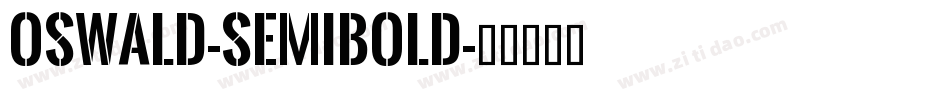 Oswald-SemiBold字体转换