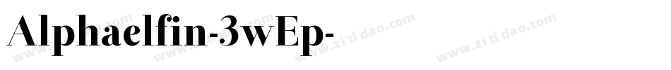 Alphaelfin-3wEp字体转换