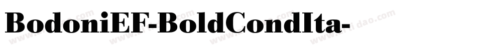BodoniEF-BoldCondIta字体转换