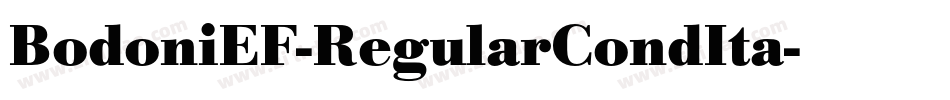 BodoniEF-RegularCondIta字体转换