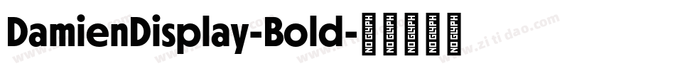 DamienDisplay-Bold字体转换