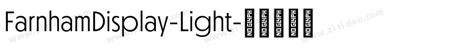 FarnhamDisplay-Light字体转换