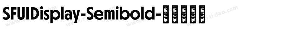 SFUIDisplay-Semibold字体转换