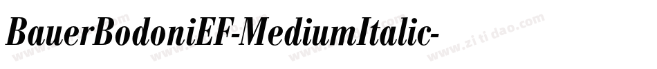 BauerBodoniEF-MediumItalic字体转换