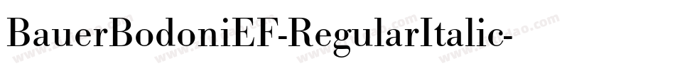 BauerBodoniEF-RegularItalic字体转换