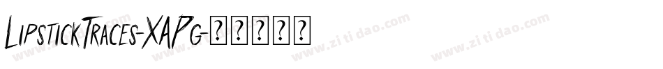LipstickTraces-XAPg字体转换