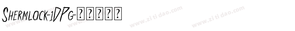 Shermlock-1DPg字体转换