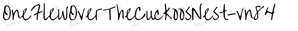 OneFlewOverTheCuckoosNest-vn84字体转换