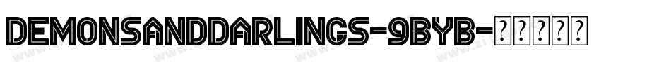 DemonsAndDarlings-9ByB字体转换