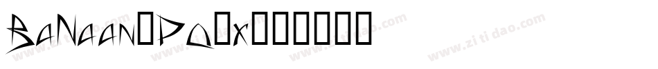BaNaan-Pq1x字体转换