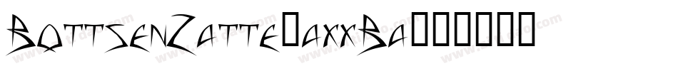 BottsenZatte-axxBa字体转换