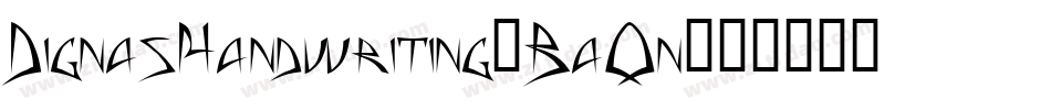 DignasHandwriting-BaOn字体转换