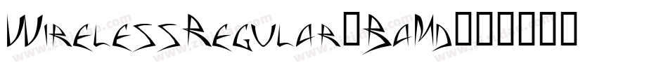 WirelessRegular-BaMd字体转换