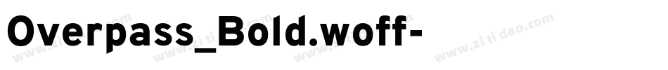 Overpass_Bold.woff字体转换