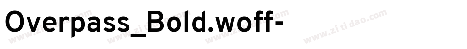 Overpass_Bold.woff字体转换