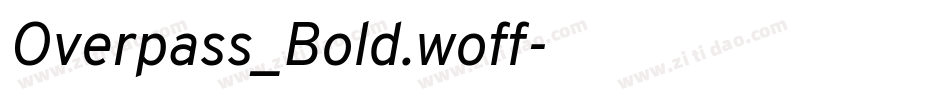 Overpass_Bold.woff字体转换
