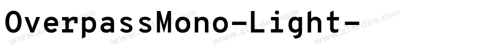 OverpassMono-Light字体转换