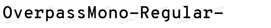 OverpassMono-Regular字体转换