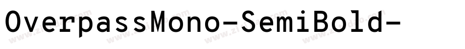 OverpassMono-SemiBold字体转换