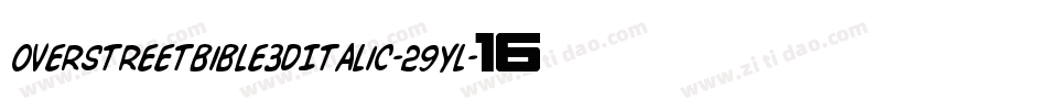 OverstreetBible3DItalic-29Yl字体转换 OverstreetBible3DItalic-29Yl字体转换