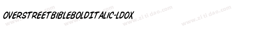OverstreetBibleBoldItalic-lDOX字体转换