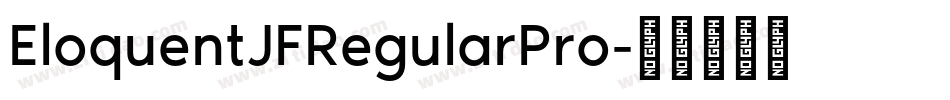 EloquentJFRegularPro字体转换