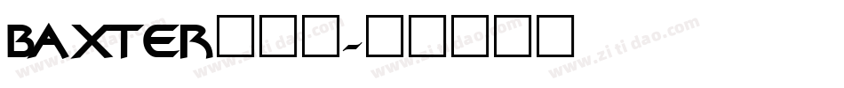 BAXTER转换器字体转换