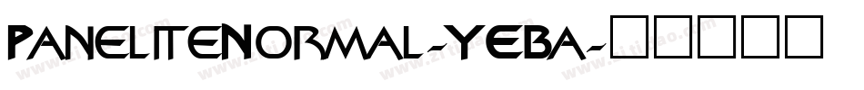PaneliteNormal-YEBa字体转换