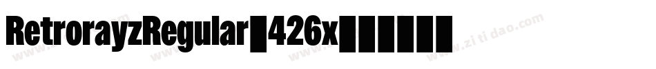 RetrorayzRegular-426x字体转换