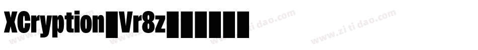 XCryption-Vr8z字体转换