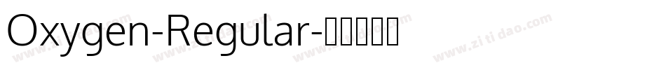 Oxygen-Regular字体转换