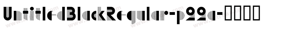UntitledBlackRegular-p22a字体转换