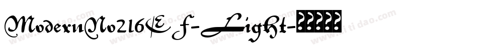 ModernNo216EF-Light字体转换