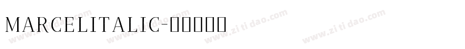 MarcelItalic字体转换