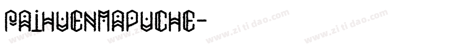 PaihuenMapuche字体转换