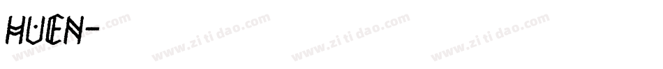 HUEN字体转换
