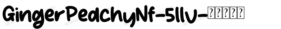 GingerPeachyNf-5llv字体转换