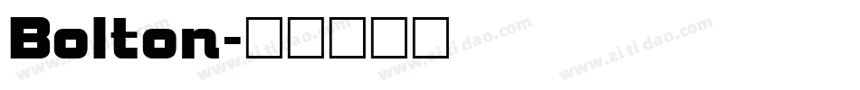 Bolton字体转换